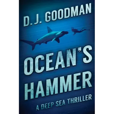 Ocean's Hammer: A Deep Sea Thriller