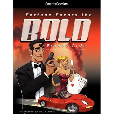Fortune Favors the Bold from Smartercomics