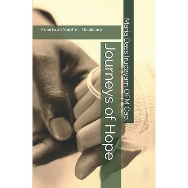 Journeys of Hope: Franciscan Spirit in Chaplaincy
