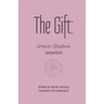The Gift: Crown Chakra Inspirational Quotes
