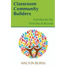 Classroom Community Builders