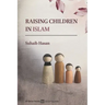 Raising Children in Islam