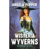 Wisteria Wyverns