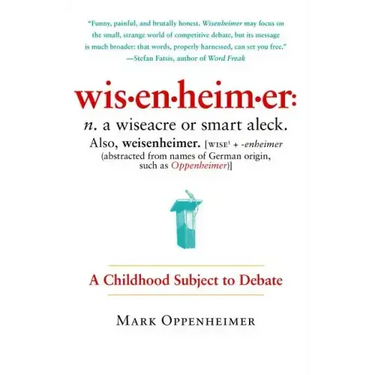Wisenheimer: A Childhood Subject to Debate
