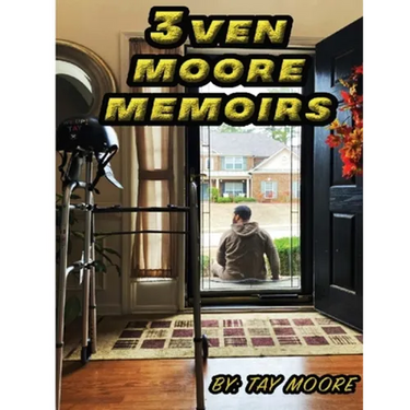 3ven Moore Memoirs