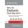 Why Do Elephants Have Big Ears?: Tales To Help You In Work And In Life