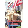 AMBASSADORS IN BLUE - The Marine Security Guard Program