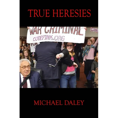 True Heresies