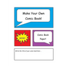 Make Your Own Comic Book: Comic Book Paper