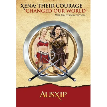 Xena: Their Courage Changed Our World