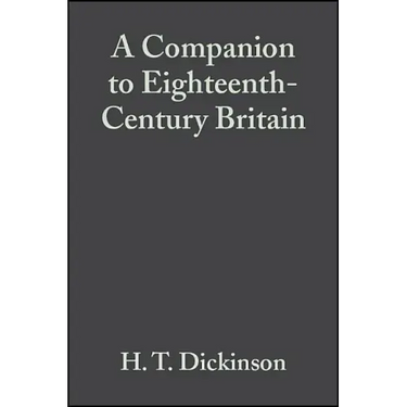 A Companion to Eighteenth-Century Britain