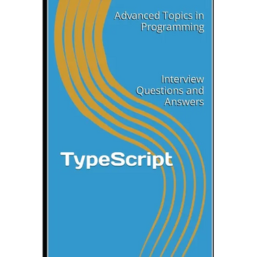 TypeScript: Interview Questions and Answers