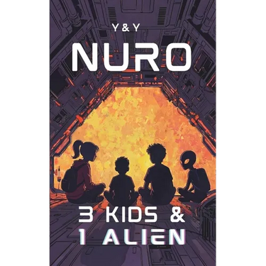 Nuro: 3 Kids & 1 Alien