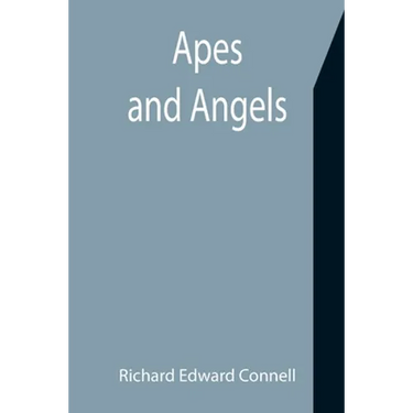 Apes and Angels