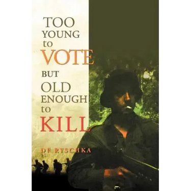 Too Young to Vote But Old Enough to Kill