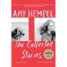 The Collected Stories of Amy Hempel