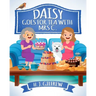 Daisy Goes For Tea with Mrs C.