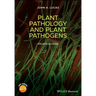 Plant Pathology and Plant Pathogens