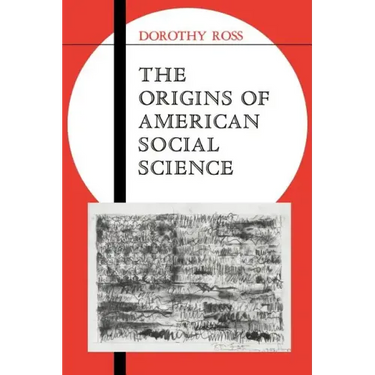 The Origins of American Social Science