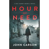Hour of Need: A Scottish Crime Thriller