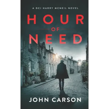 Hour of Need: A Scottish Crime Thriller
