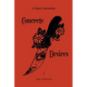 Concrete Desires: A Short Novelette