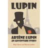 Arsène Lupin: An Adventure Story