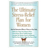 Ultimate Stress-Relief Plan for Women