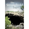 The Stronghold: The Circuit Rider Series, Part Three