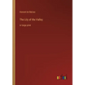 The Lily of the Valley: in large print