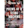 Poems of a Dying Machine: The first book written entirely by an artificial intelligence