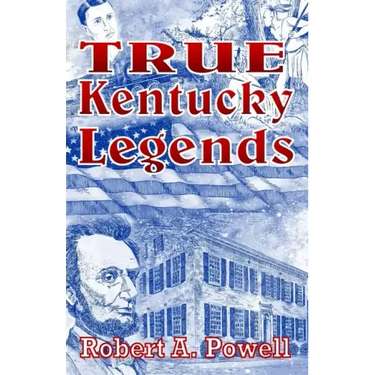 True Kentucky Legends