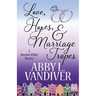 Love, Hopes, & Marriage Tropes
