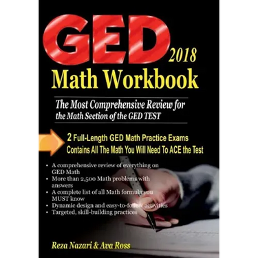 GED Math Workbook 2018: The Most Comprehensive Review for the Math Section of the GED TEST