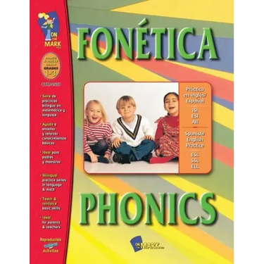 Fonética/Phonics A Spanish and English Workbook: Primer a Tercer Grado