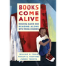 Books Come Alive: Reading Aloud and Reading along with Young Children