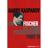 Garry Kasparov on My Great Predecessors, Part Four