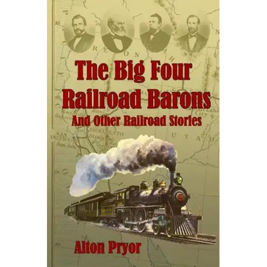 The Big Four Railroad Barons
