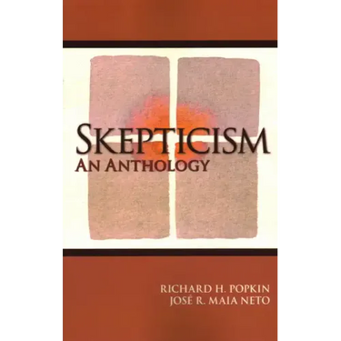 Skepticism: An Anthology