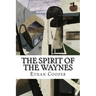 The Spirit of the Waynes
