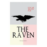 THE RAVEN (Illustrated Edition): Including Essays about the Poem & Biography of Edgar Allan Poe