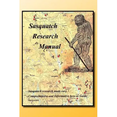 Sasquatch Research Manual