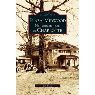 Plaza-Midwood Neighborhood of Charlotte