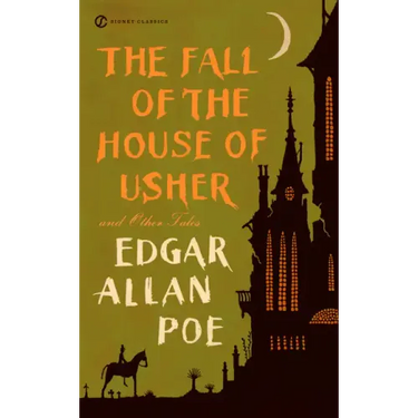 The Fall of the House of Usher and Other Tales