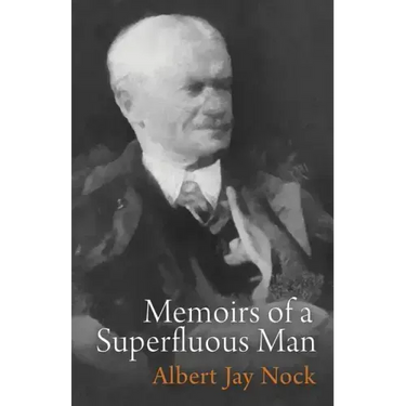 Memoirs of a Superfluous Man