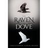 The Raven and the Dove