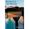 Apartheid and Beyond: South African Writers and the Politics of Place