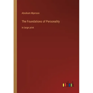 The Foundations of Personality: in large print