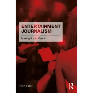 Entertainment Journalism: Making it your Career