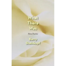 What There Was: New Poems